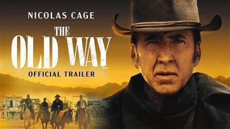 The Old Way (2023 Movie) Official Trailer .